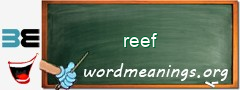WordMeaning blackboard for reef